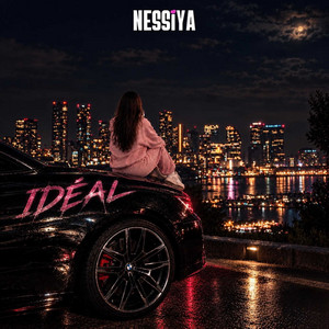 IDÉAL by Nessiya
