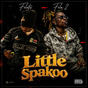 Little Spakoo by Felatis, Fela 2