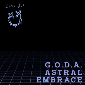 Astral Embrace - Radio Edit by G.O.D.A.