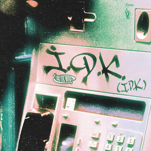 I.D.K. by Pretty Pity