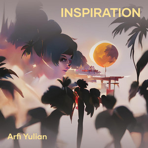Arfi yulian - Inspiration