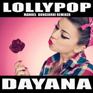 Lollypop (Manuel Bongiorni Extended Remix)