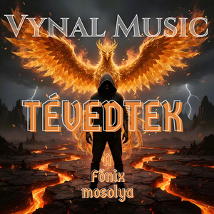 Vynal Music - Tévedtek (A Főnix mosolya)