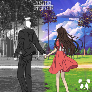 Opposite Side by Panda Eyes