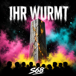 Ihr Wurmt by S68