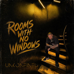 Rooms With No Windows by Unkonfined