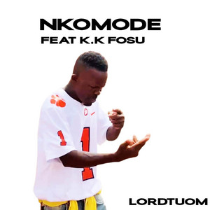 Nkomode (feat. KK Fosu & Kofi Nti)