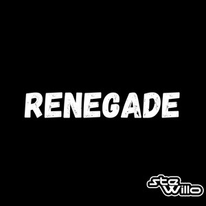 Renegade by Ste Willo