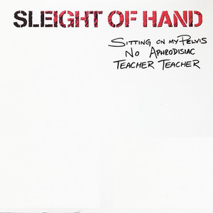 Sitting on My Pelvis by Sleight of Hand