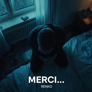 JE T’AI JAMAIS DIT MERCI… by RENKO