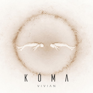 KÓMA by Vivian