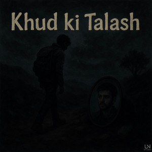 Khud ki Talash