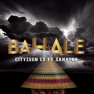 Cityzeen LS - Bahale (feat. SANNERE)
