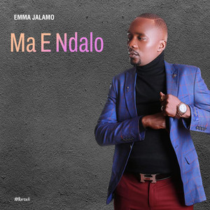 Emma Jalamo - Ma E Ndalo