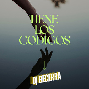 Tiene los codigos by Dj Becerra