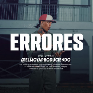 El Moya Produciendo - 'ERRORES' Pista Rap Desahogo