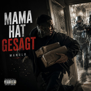 MAMA HAT GESAGT by MANOLO