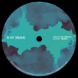 In My Dreams by Christian Rogers, Eloise Keeble