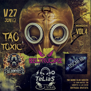 Tao Toxic Vol.4 || Monzon