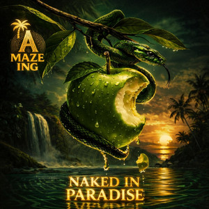Naked in Paradise by A MAZE ING