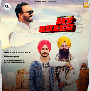 My Rules (feat. Avtar Brar)