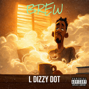 Brew by L Dizzy Dot
