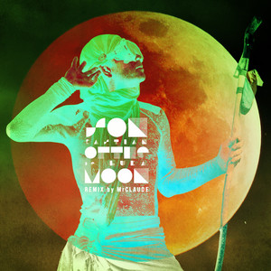 Son of the Moon (MrClaude Remix)