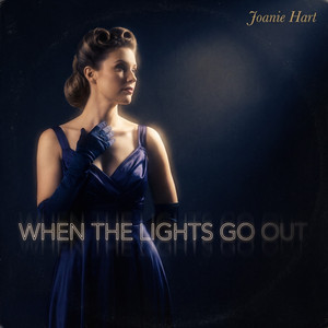 When the Lights Go Out by Joanie Hart