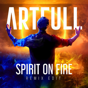 Spirit on fire - Remix Edit by DJARTFULL