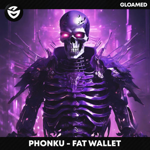 FAT WALLET by Phonku