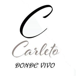 Carleto - Donde Vivo