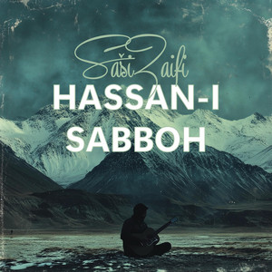 Saši Zaifi - Hassan-i Sabboh