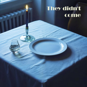 They didn't come by Jean Amon