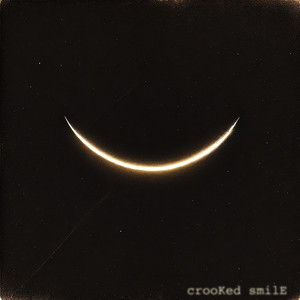 Crooked Smile