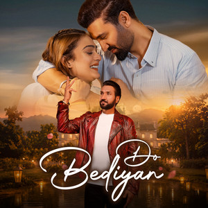 Do Bediyan by Satwinder Bugga, Sachin Ahuja, Vinod Shayar