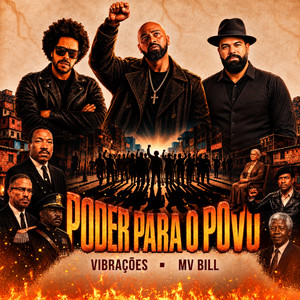 Poder Para o Povo by Vibrações, MV Bill