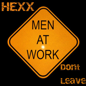 Dont Leave by Hexx