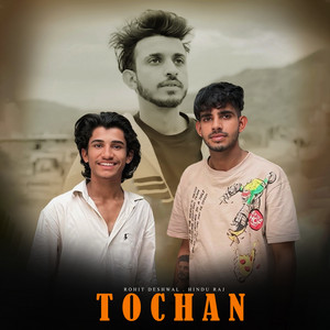 Tochan by Hindu Raj