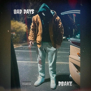 Bad Days