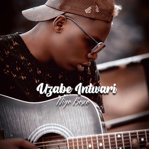 Niyo Bosco - Uzabe Intwari