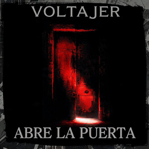 Abre la puerta by VoltajeR
