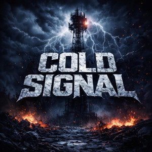 Cold Signal by The Sixth Orbit