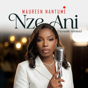 Maureen Nantume - NZE ANI (Acoustic Version)