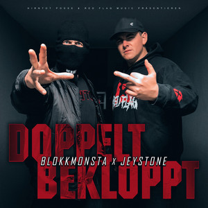 Doppelt bekloppt by Blokkmonsta, Jeystone, Hirntot Posse, Red Flag Music