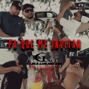 Clika Los Necios - PA QUE ME INVITAN