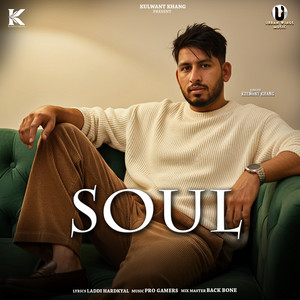 Soul by Kulwant Khang, Pro Gamers