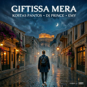 GIFTISSA MERA by Kostas Pantos, Dj Prince, Emy