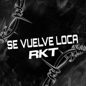Jessus DJ - SE VUELVE LOCA RKT