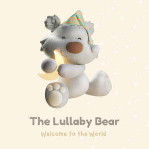 The Lullaby Bear - Welcome to the World (Song for Baby Boy)