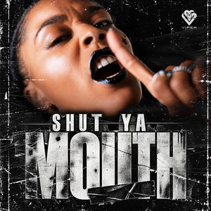 Shut Ya Mouth by Killer Hertz, Starz
